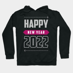 Happy New Year 2022 Hoodie